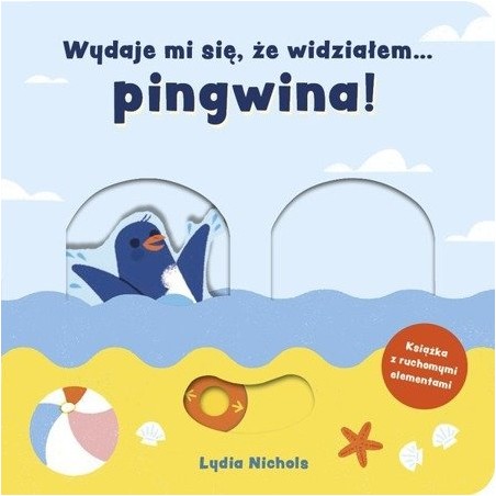 Wydaje mi się, że widziałem… pingwina! - Mamania