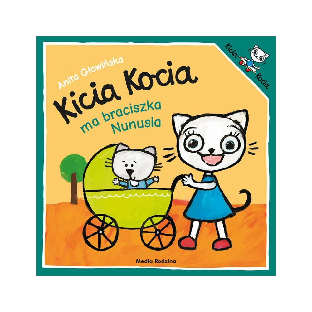 Kicia Kocia ma braciszka Nunusia