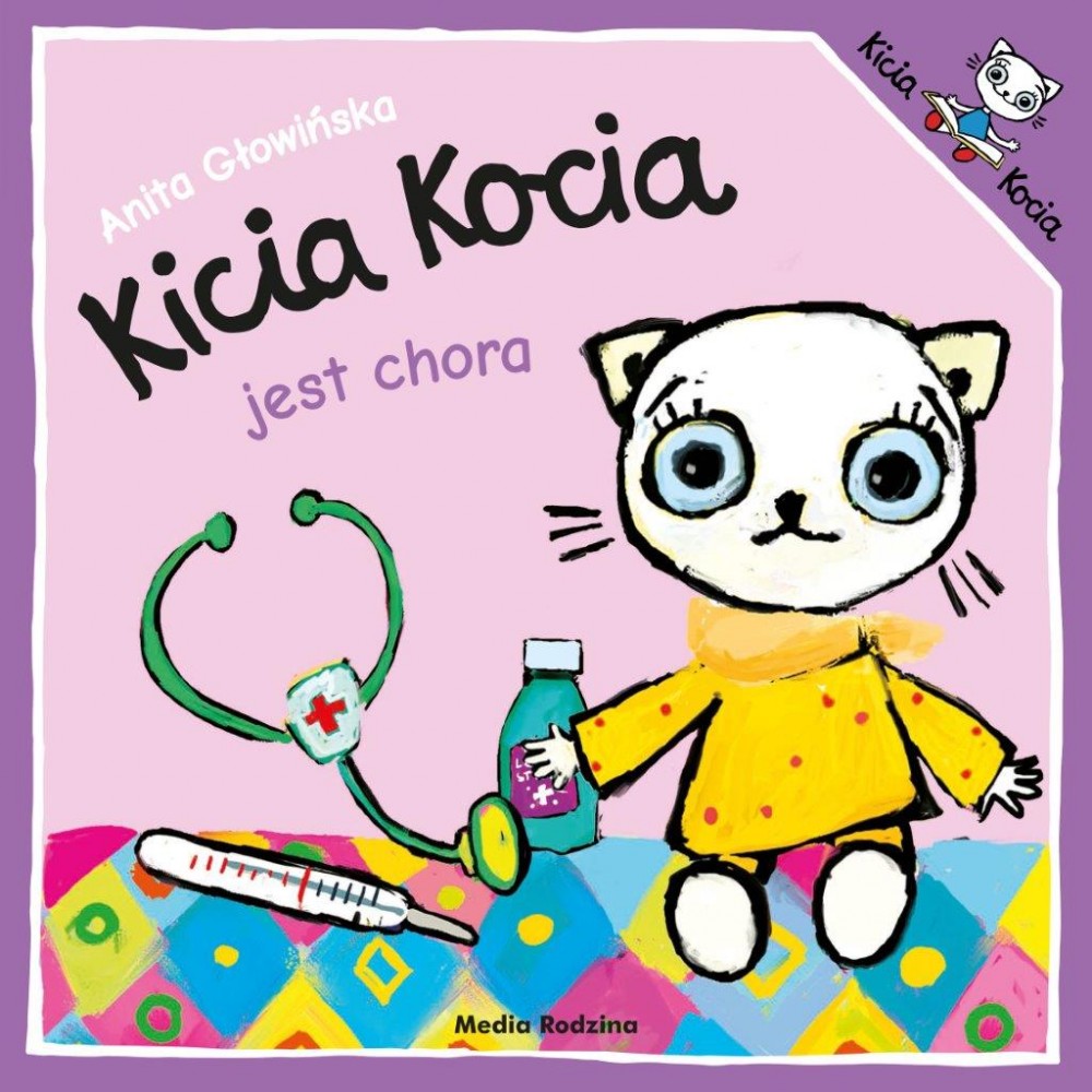 Kicia Kocia jest chora - Książeczka dla dzieci