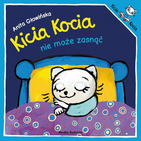 Kicia Kocia nie może zasnąć - Książeczka dla dzieci