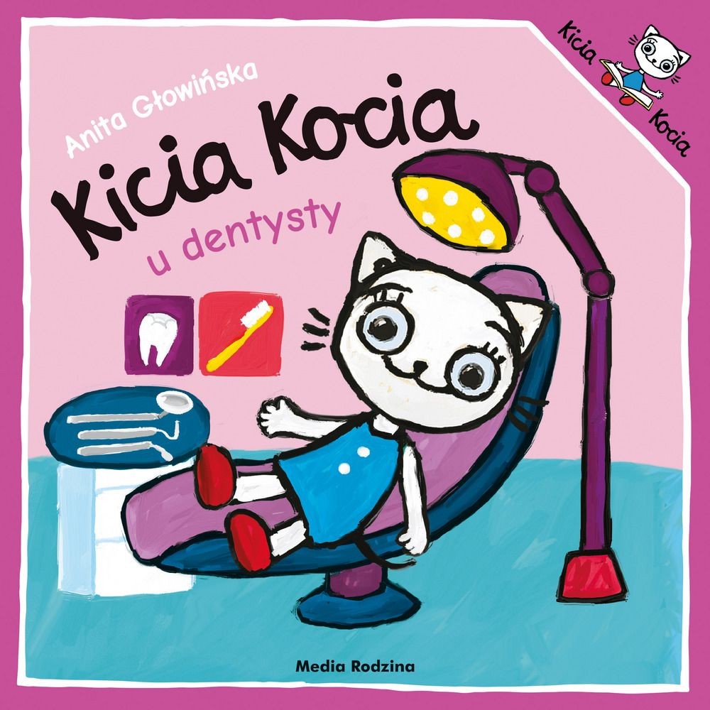 Kicia Kocia u dentysty - Media Rodzina