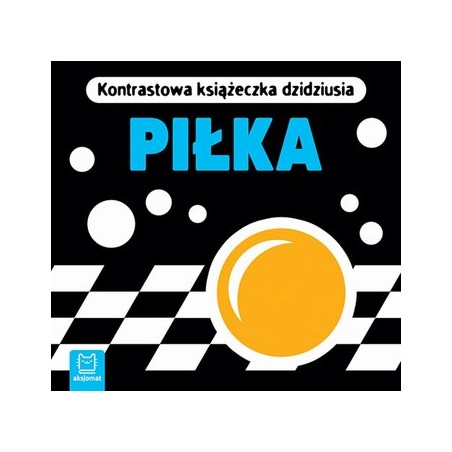 Piłka. Kontrastowa książeczka dzidziusia. Harmonijka