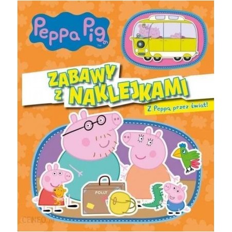 Zabawy z naklejkami Świnka Peppa. Z Peppą przez świat!