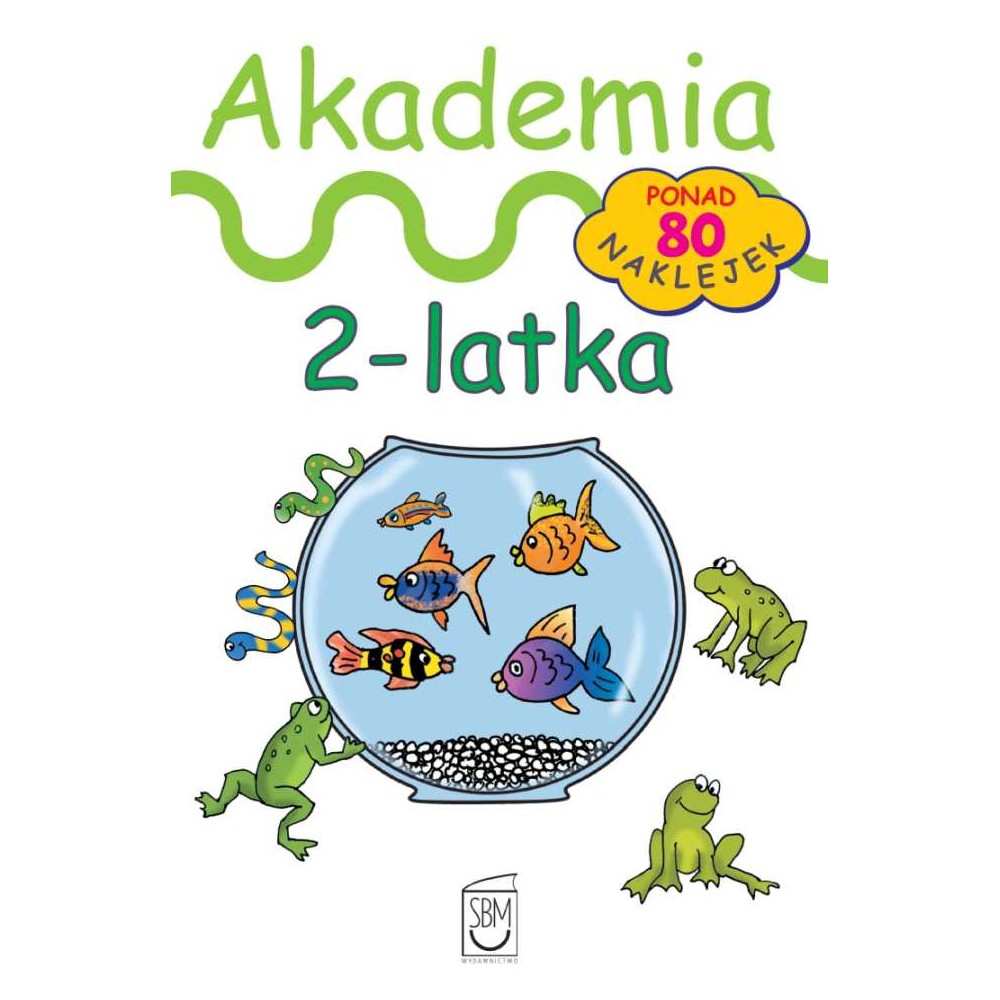 Akademia 2-latka Zadania z Naklejkami