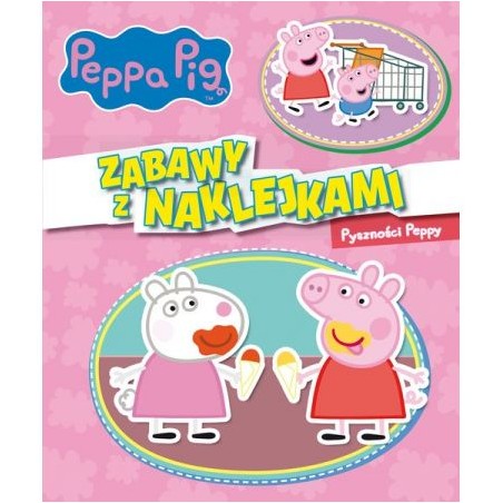 Zabawy z naklejkami Świnka Peppa. Pyszności Peppy