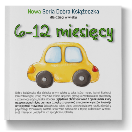 Nowa Seria Dobra Książeczka 6-12 miesięcy - Tekturka