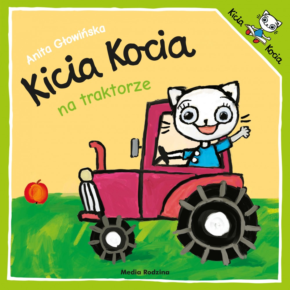 Kicia Kocia na traktorze - Książeczka dla dzieci