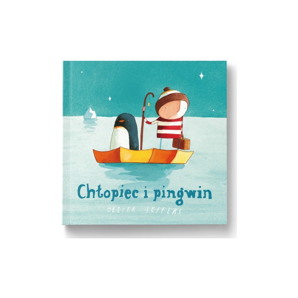 Chłopiec i pingwin - Oliver Jeffers