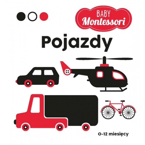 Książeczka Kontrastowa BABY Montessori. Pojazdy