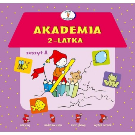 Akademia 2-latka Zeszyt A. Zabawy i Naklejki - Skrzat