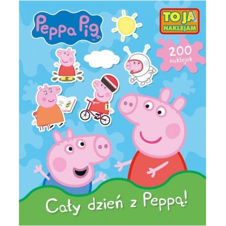 Świnka Peppa. To ja naklejam. Cały dzień z Peppą!