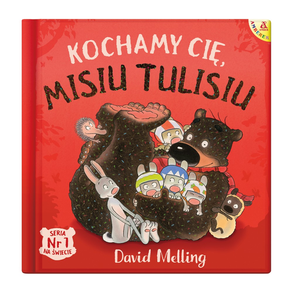 Kochamy Cię, Misiu Tulisiu - Melling David