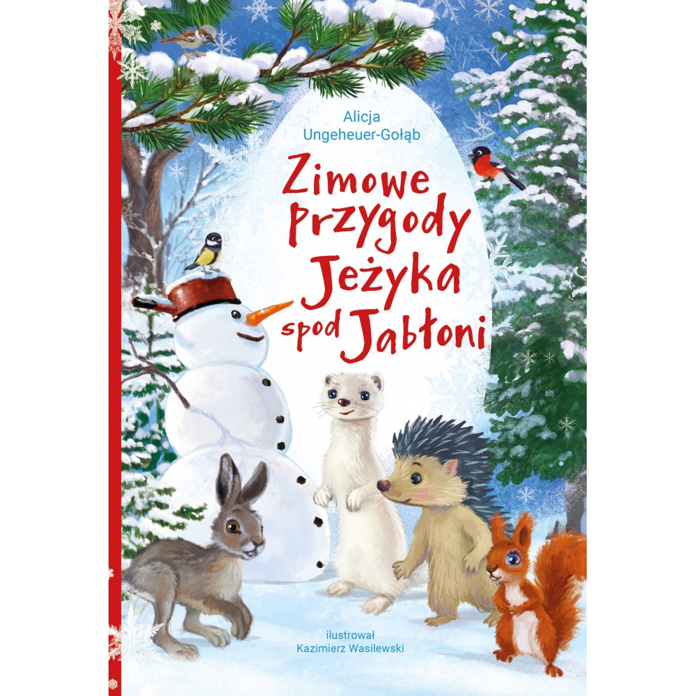 Zimowe przygody Jeżyka spod Jabłoni