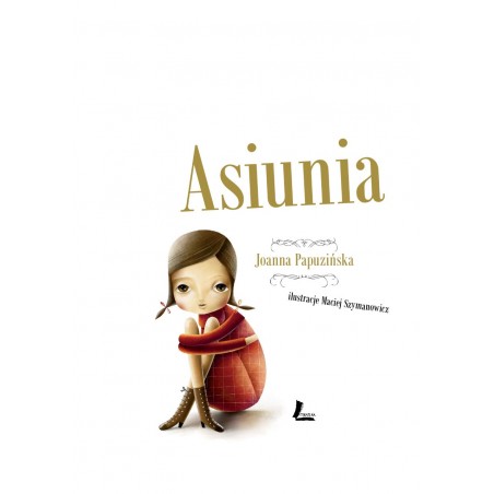 Asiunia - Joanna Papuzińska