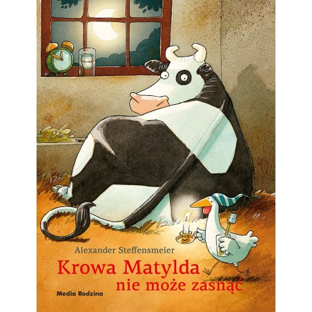 Krowa Matylda nie może zasnąć - Alexander Steffensmeier