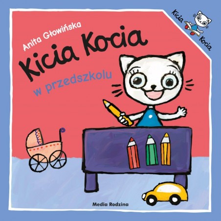 Kicia Kocia w Przedszkolu - Książeczka dla dzieci