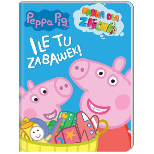 Świnka Peppa. Nauka dla zucha. Ile tu zabawek