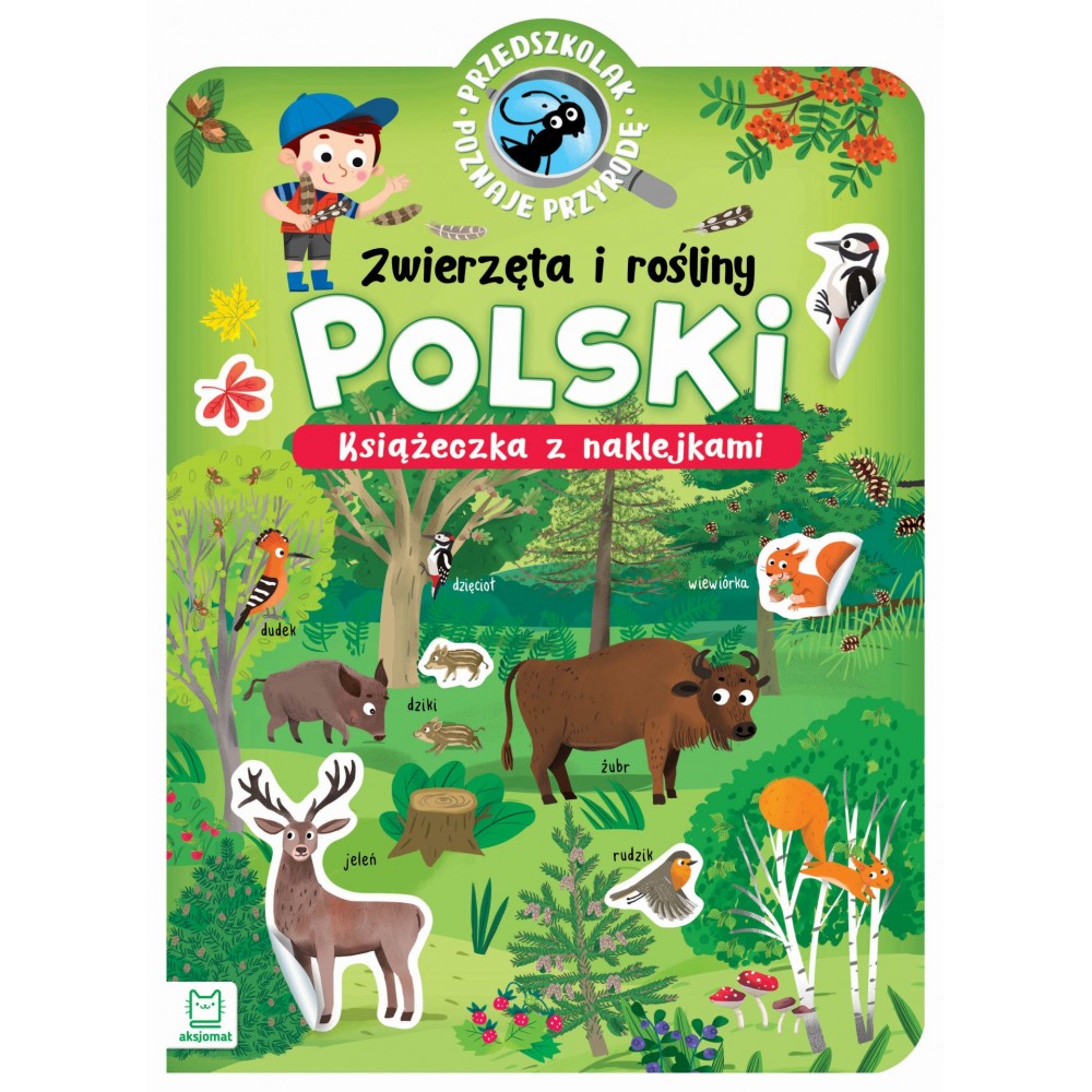 Przedszkolak poznaje przyrodę. Zwierzęta i rośliny Polski