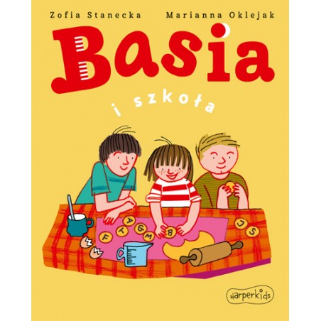 Basia i Szkoła - Zofia Stanecka
