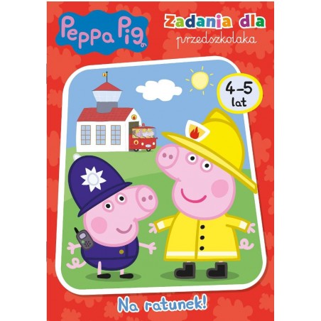 Zadania dla przedszkolaka. Na ratunek! Świnka Peppa