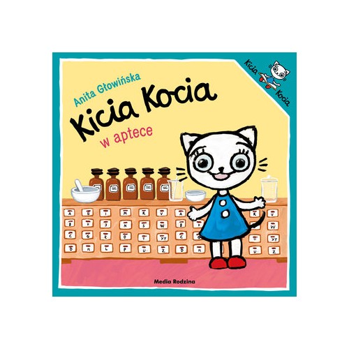 Kicia Kocia w aptece - Książeczka dla dzieci