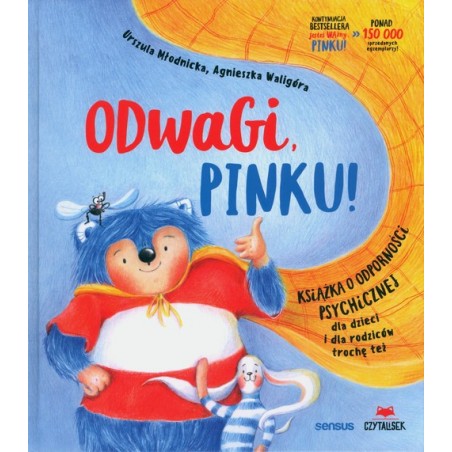 Odwagi, Pinku! Książka o odporności psychicznej dla dzieci