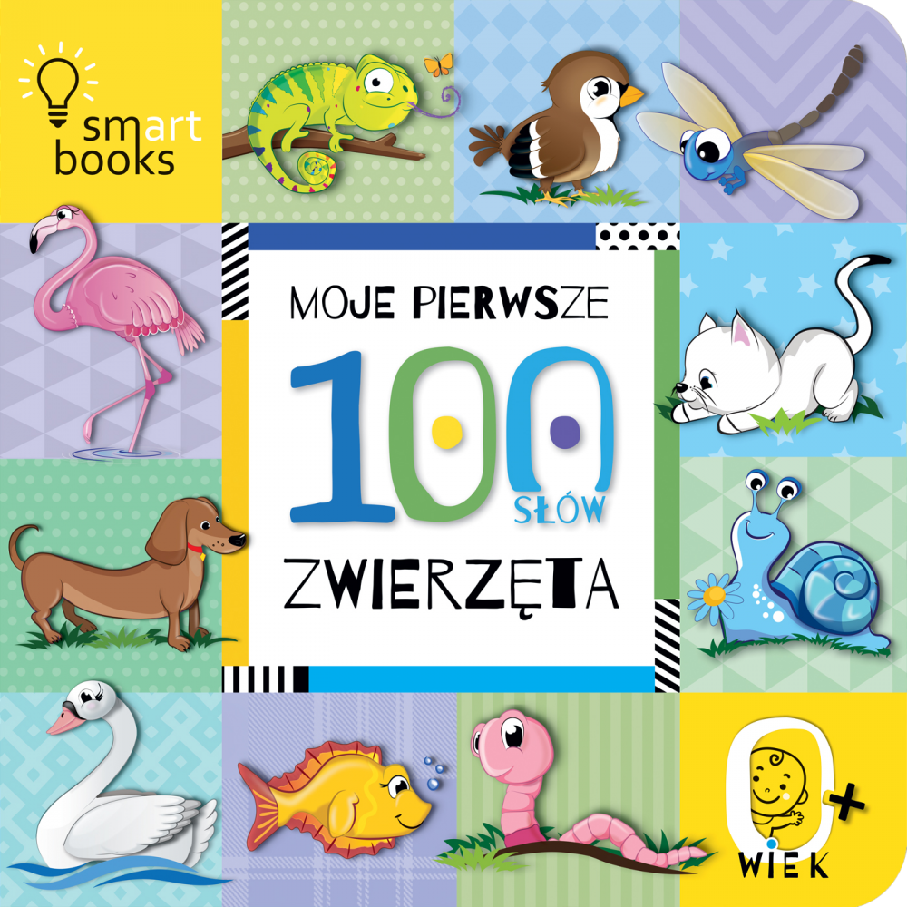 Moje pierwsze 100 zwierząt - Książeczka Obrazkowa