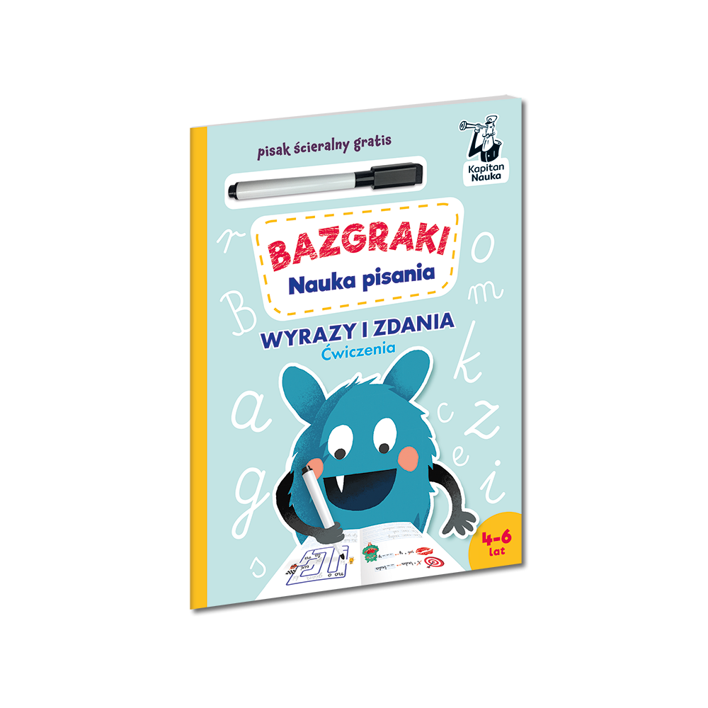 Bazgraki. Nauka pisania. Wyrazy i zdania. Ćwiczenia