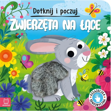 Książeczka sensoryczna Dotknij i poczuj. Zwierzęta na łące