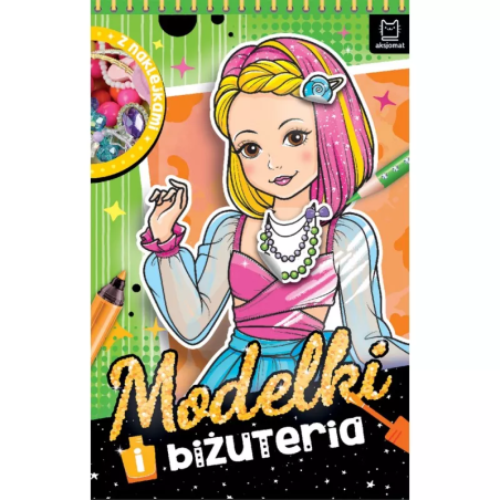 Modelki i biżuteria. Kolorowanka z naklejkami