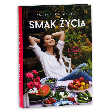 Smak życia Agnieszka Maciąg