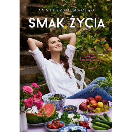 Smak życia Agnieszka Maciąg