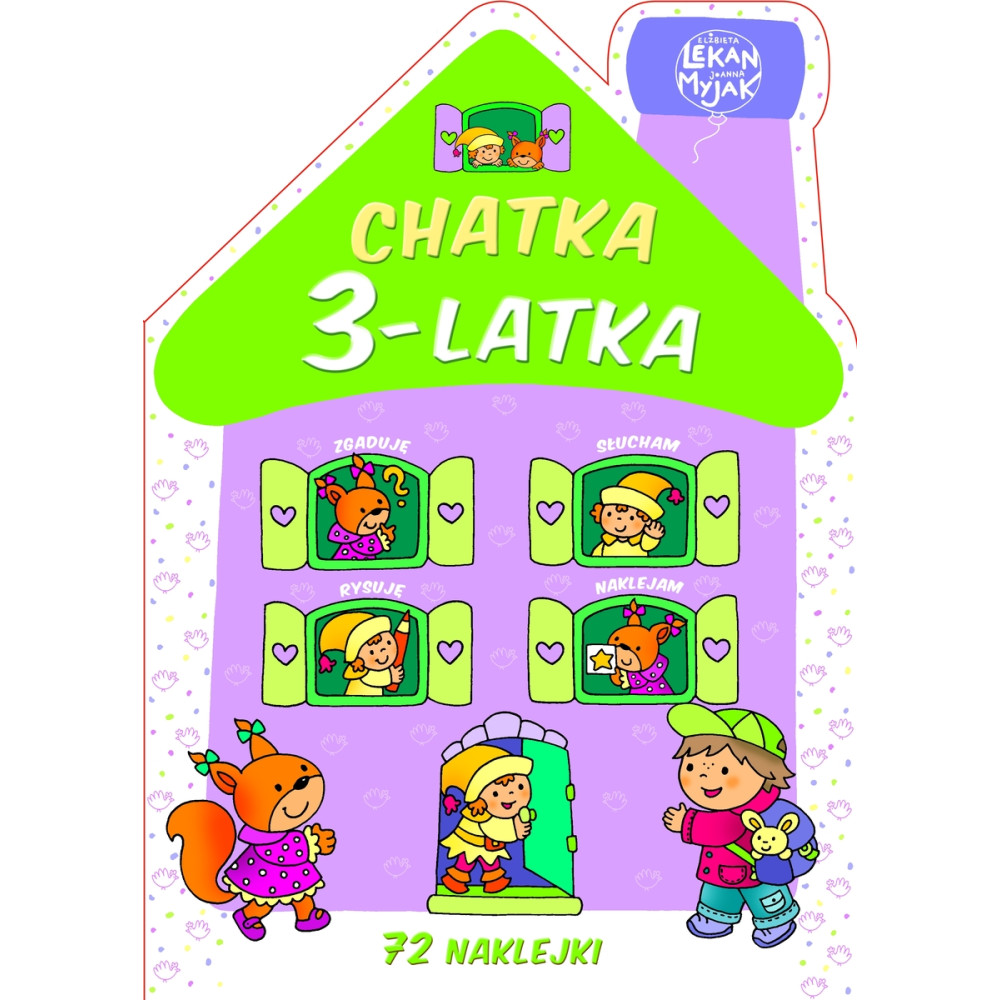 Chatka 3-latka książeczka zadaniami 72 naklejki