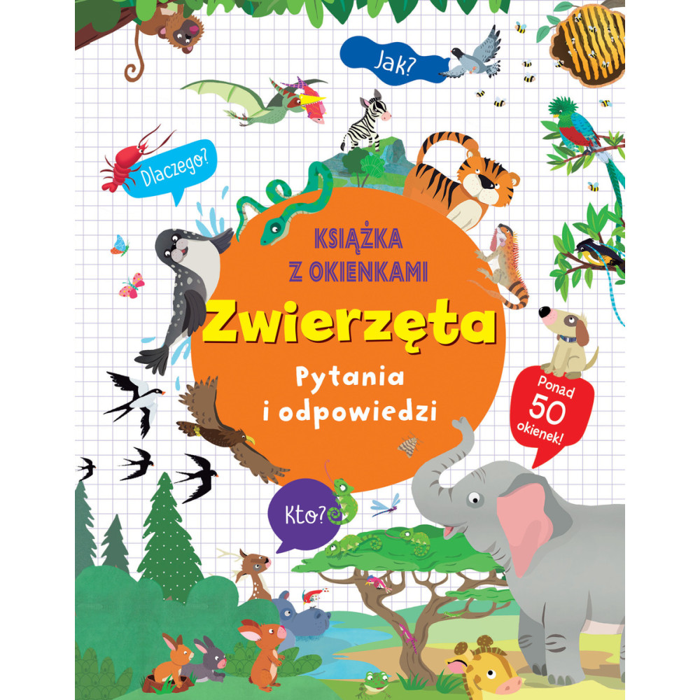 Zwierzęta Pytania i odpowiedzi Książka z okienkami