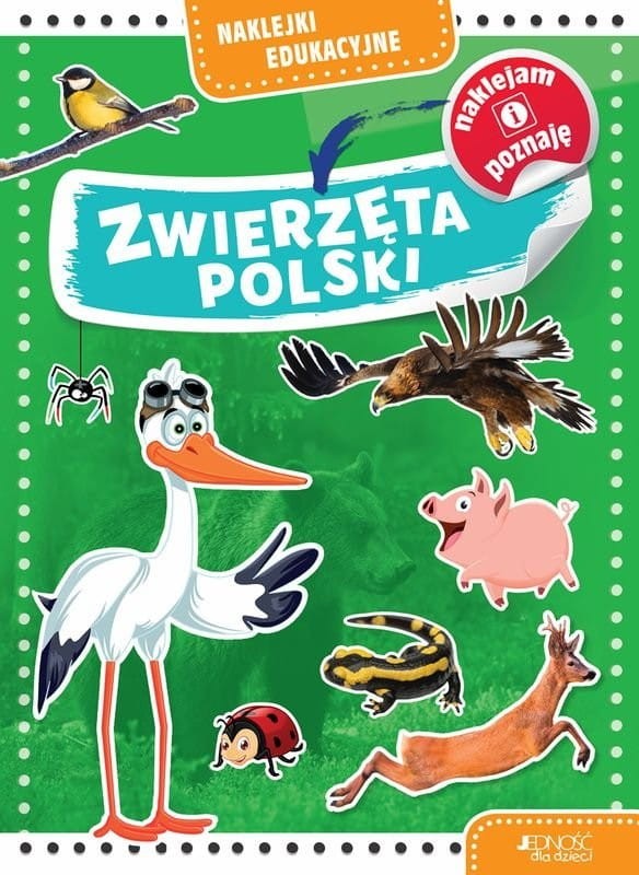 Zwierzęta Polski. Naklejki Edukacyjne. Zadania i Ciekawostki