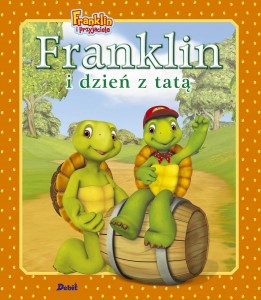 Franklin i dzień z tatą - Paulette Bourgeois