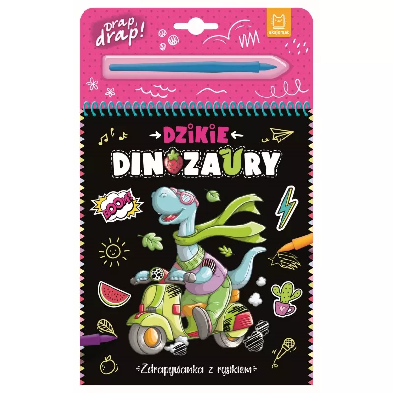 Dzikie dinozaury. Zdrapywanka z rysikiem - Aksjomat
