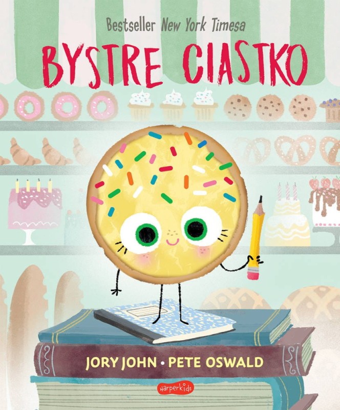 Bystre Ciastko. Smaczna Banda i emocje - John Jory, Pete Oswald