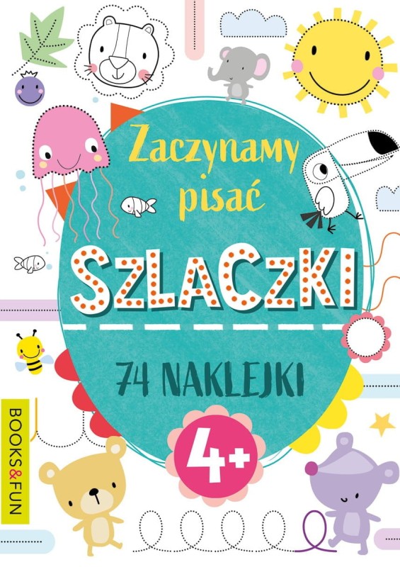 Zaczynamy pisać szlaczki Zadania z 74 naklejkami