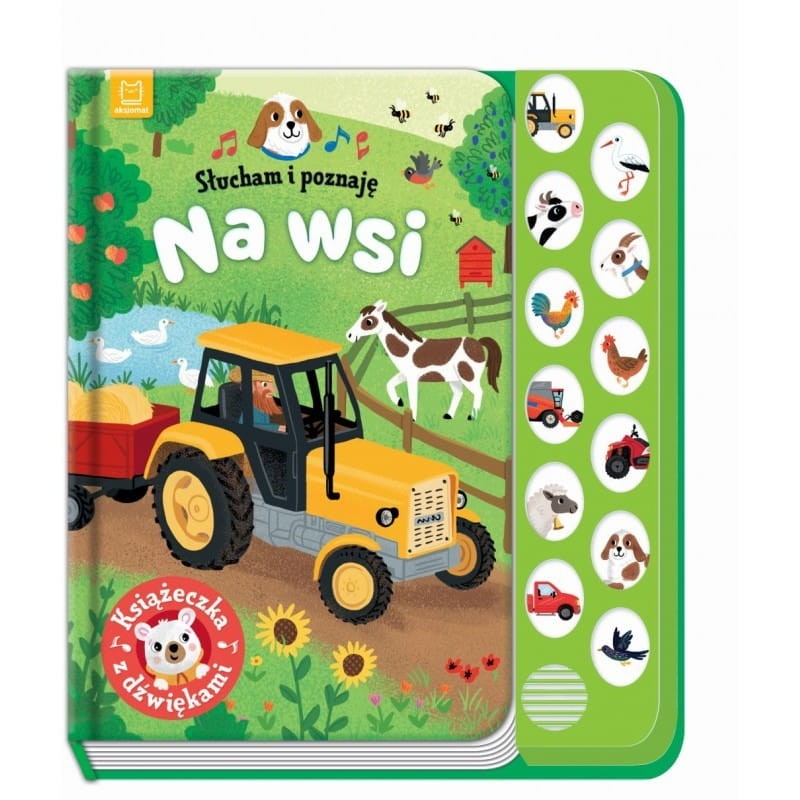 Słucham i poznaję. Na wsi. Książeczka z dźwiękami