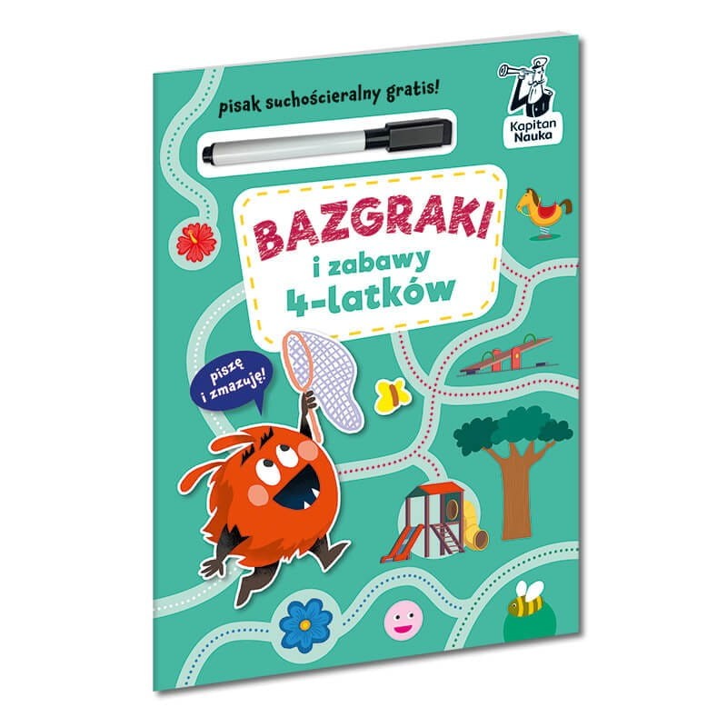 Bazgraki i zabawy 4-latków + pisak suchościeralny. Kapitan Nauka
