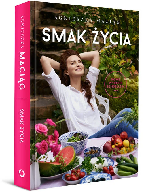 Smak życia Agnieszka Maciąg