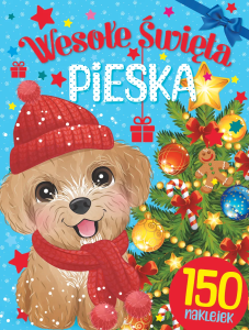 Wesołe Święta Pieska. Zadania i 150 naklejek