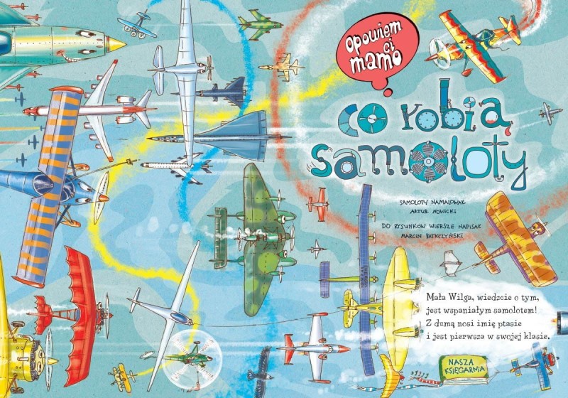 Opowiem ci, Mamo. Co robią samoloty