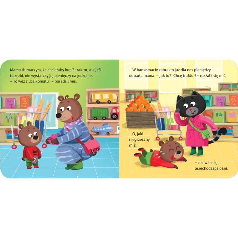 Mały miś chce mieć i już!