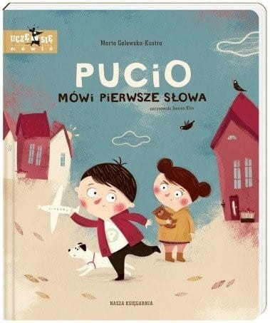 Pucio mówi pierwsze słowa - Nasza Księgarnia