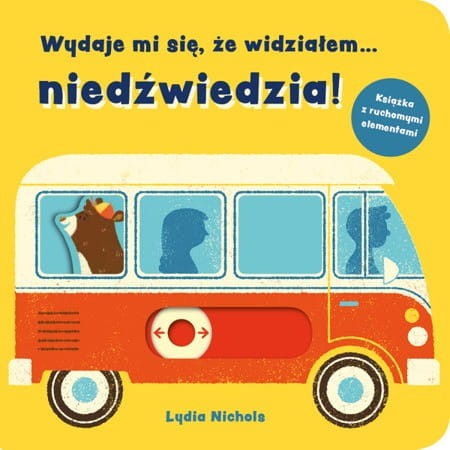 Wydaje mi się, że widziałem… niedźwiedzia! -Mamania