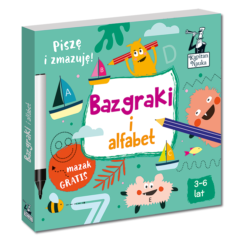 Bazgraki i alfabet. Zeszyt kreatywny. Kapitan Nauka