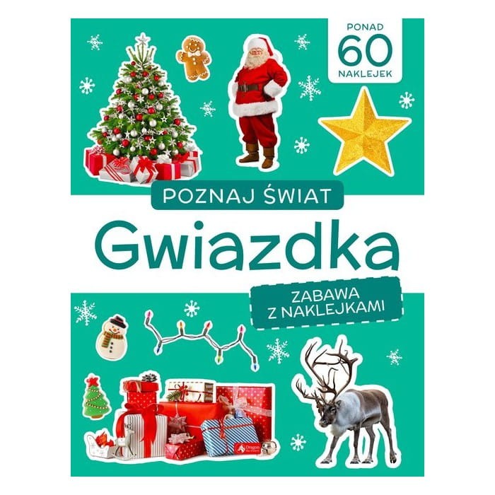 Gwiazdka. Zabawa z Naklejkami. Poznaj świat