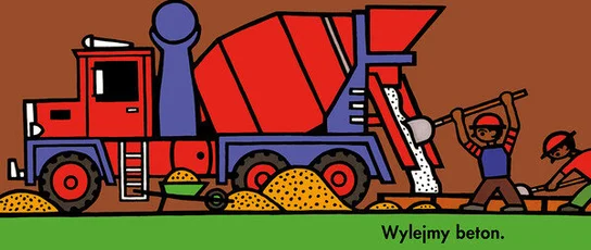 Budowa - Byron Barton. Kartonowa Książeczka